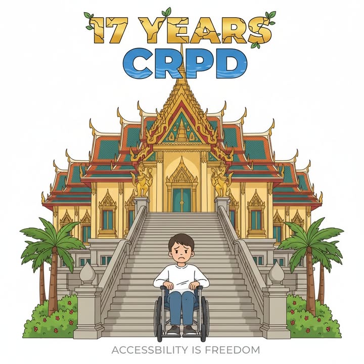 Thailand Signed the CRPD in 2008. Why Are We Still Waiting?